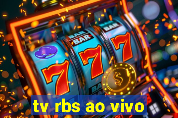 tv rbs ao vivo